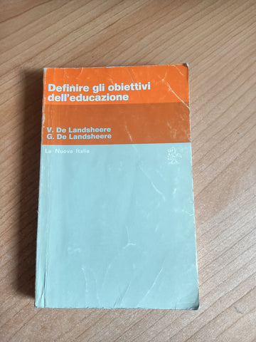 Definire gli obiettivi dell’educazione | De Landsheere