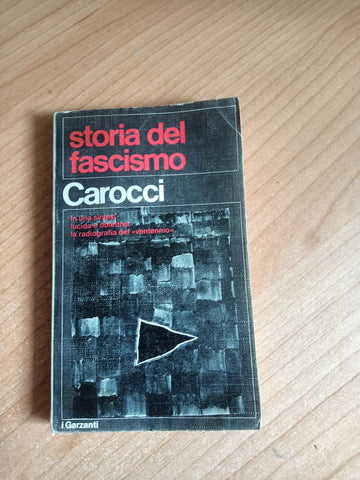 Storia del fascismo | Giampiero Carocci - Garzanti
