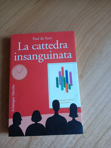 La cattedra insanguinata | Paul de Sury - Marsilio