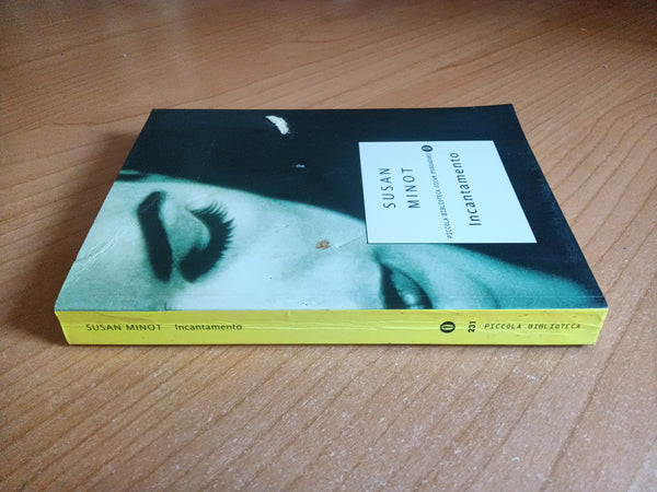Incantamento | Susan Minot - Mondadori