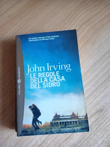 Le Regole della Casa del Sidro | John Irving - Bompiani