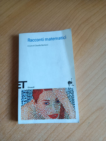 Racconti matematici | Claudio Bartocci, a cura di - Einaudi