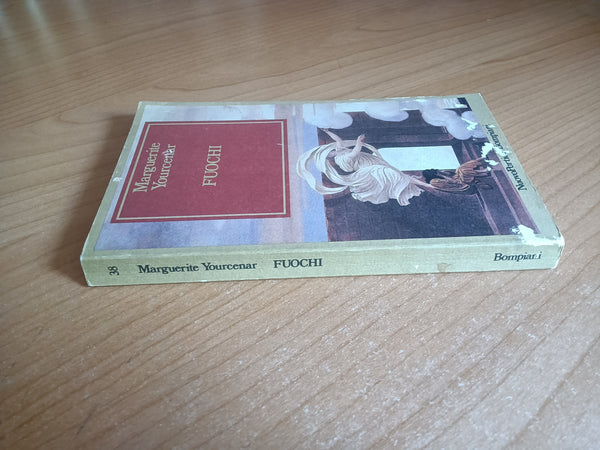 Fuochi | Marguerite Yourcenar - Bompiani