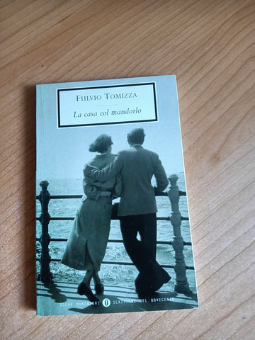 La casa del mandorlo | Fulvio Tomizza - Mondadori