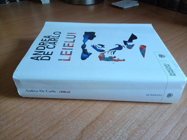 Leielui | Andrea De Carlo - Bompiani