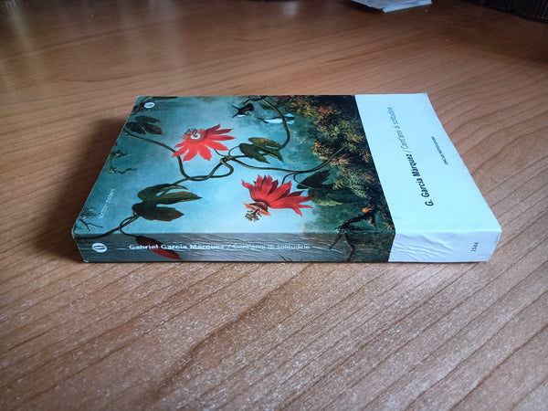 Cent’anni di solitudine | Gabriel Garcia Marquez - Mondadori