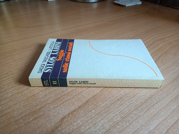 Saggio sulle classi sociali | Paolo Sylos Labini - Laterza