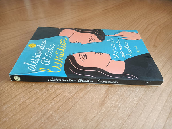 Lunatica | Alessandra Arachi - Rizzoli