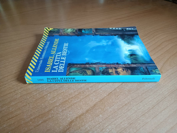 La città delle bestie | Isabel Allende - Feltrinelli
