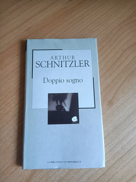 Doppio sogno | Schnitzler