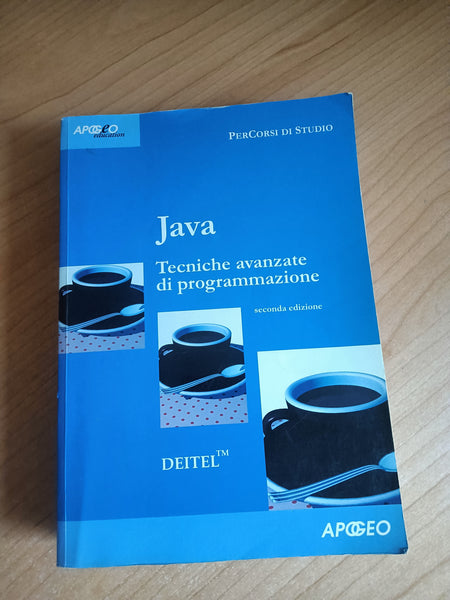 Java. Tecniche avanzate di programmazione. Seconda edizione