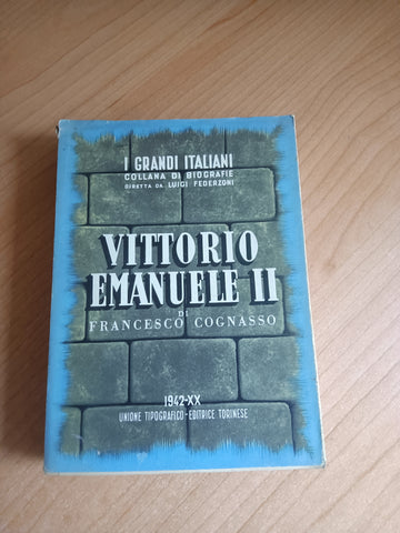 Vittorio Emanuele II | Francesco Cognasso