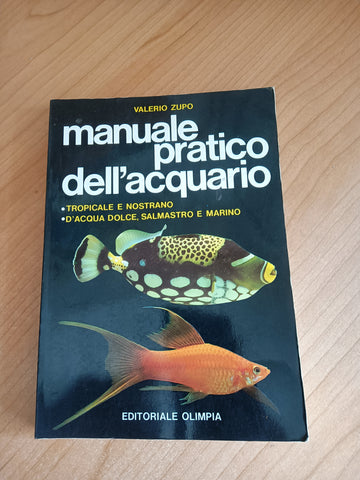 Manuale pratico dell’acquario | Valerio Zupo