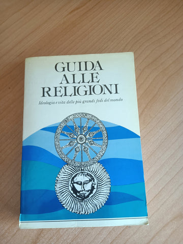 Guida alle religioni | Franco Pierini
