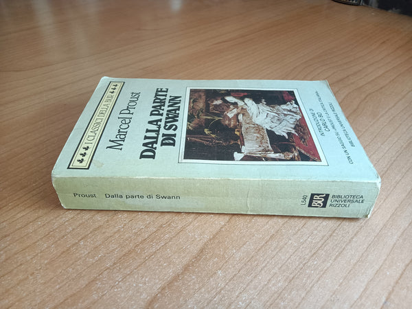 Dalla parte di Swann | Marcel Proust - Rizzoli