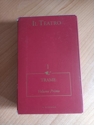 Il teatro. Trame volume primo