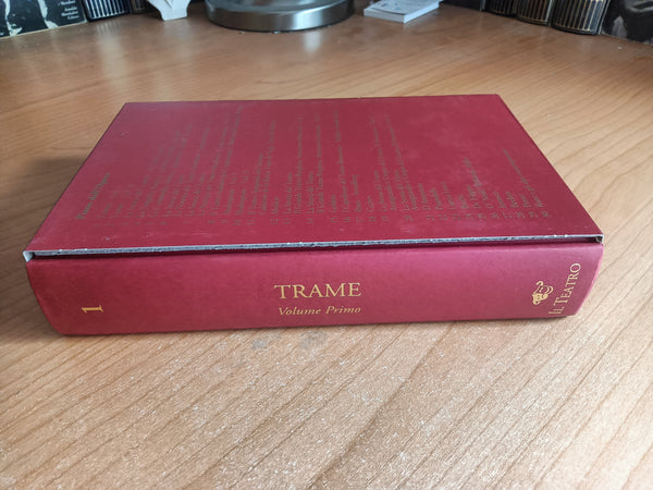 Il teatro. Trame volume primo