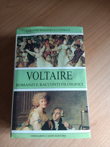 Romanzi e racconti filosofici | Voltaire