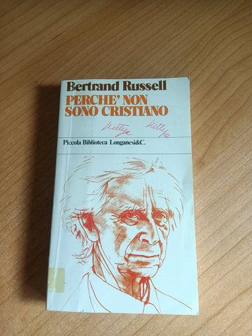 Perché non sono cristiano | Bertrand Russell