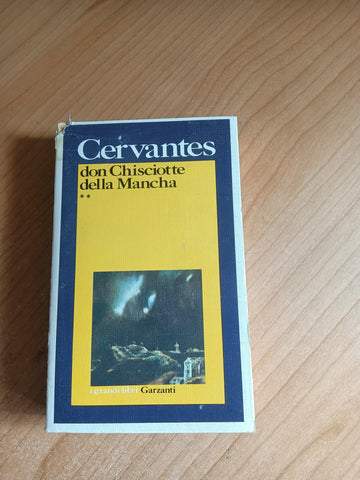 Don Chisciotte della Mancia Voll. 2 | Cervantes - Garzanti