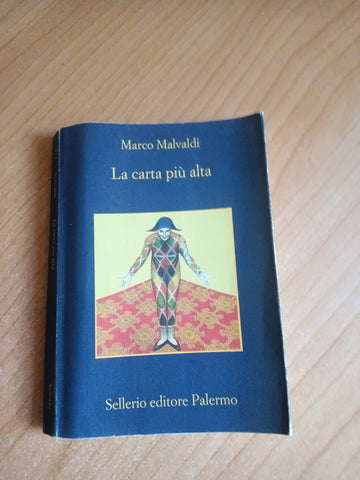 La carta più alta | Marco Malvaldi - Sellerio