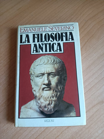 La filosofia antica | Emanuele Severino - Rizzoli