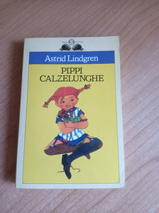 Pippi Calzelunghe | Astrid Lindgren - Salani