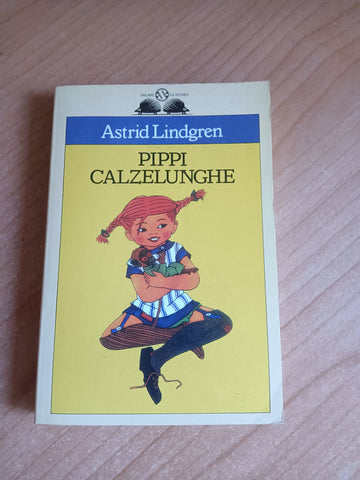Pippi Calzelunghe | Astrid Lindgren - Salani