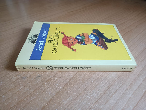 Pippi Calzelunghe | Astrid Lindgren - Salani