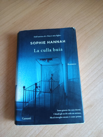 La culla buia | Hannah Sophie - Garzanti