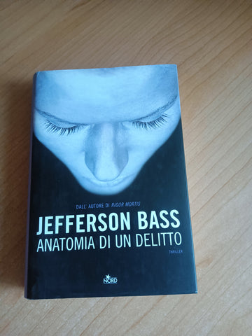 Anatomia di un delitto | Jefferson Bass