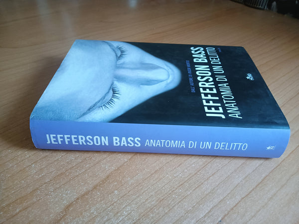 Anatomia di un delitto | Jefferson Bass