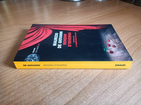 Rondini d’inverno. Sipario per il commissario Ricciardi | Maurizio De Giovanni - Einaudi