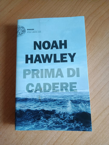 Prima di cadere | Noah Hawley - Einaudi
