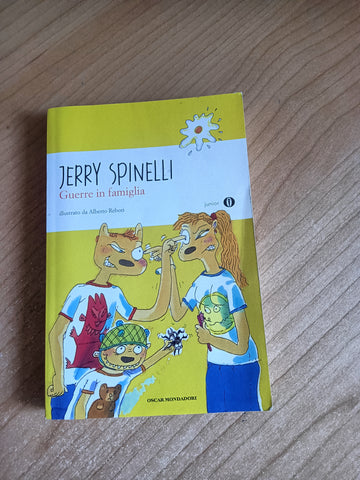 Guerre in famiglia | Jerry Spinelli - Mondadori