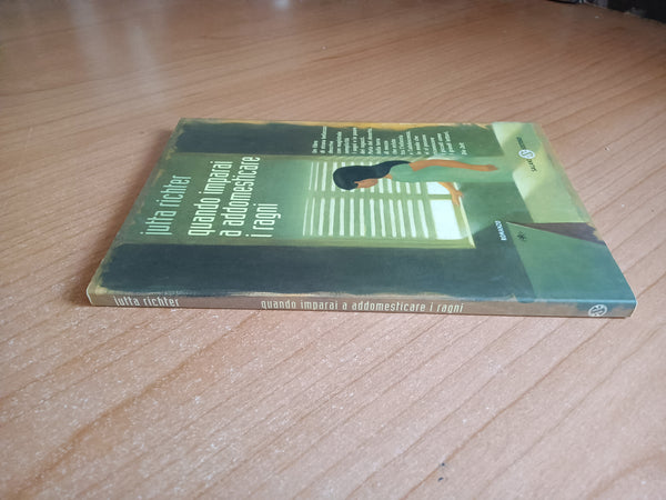 Quando imparai a addomesticare i ragni | Jutta Richter - Salani