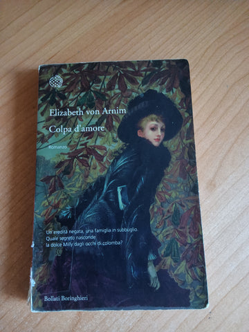 Colpa d’amore | Elizabeth von Arnim - Bollati Boringhieri