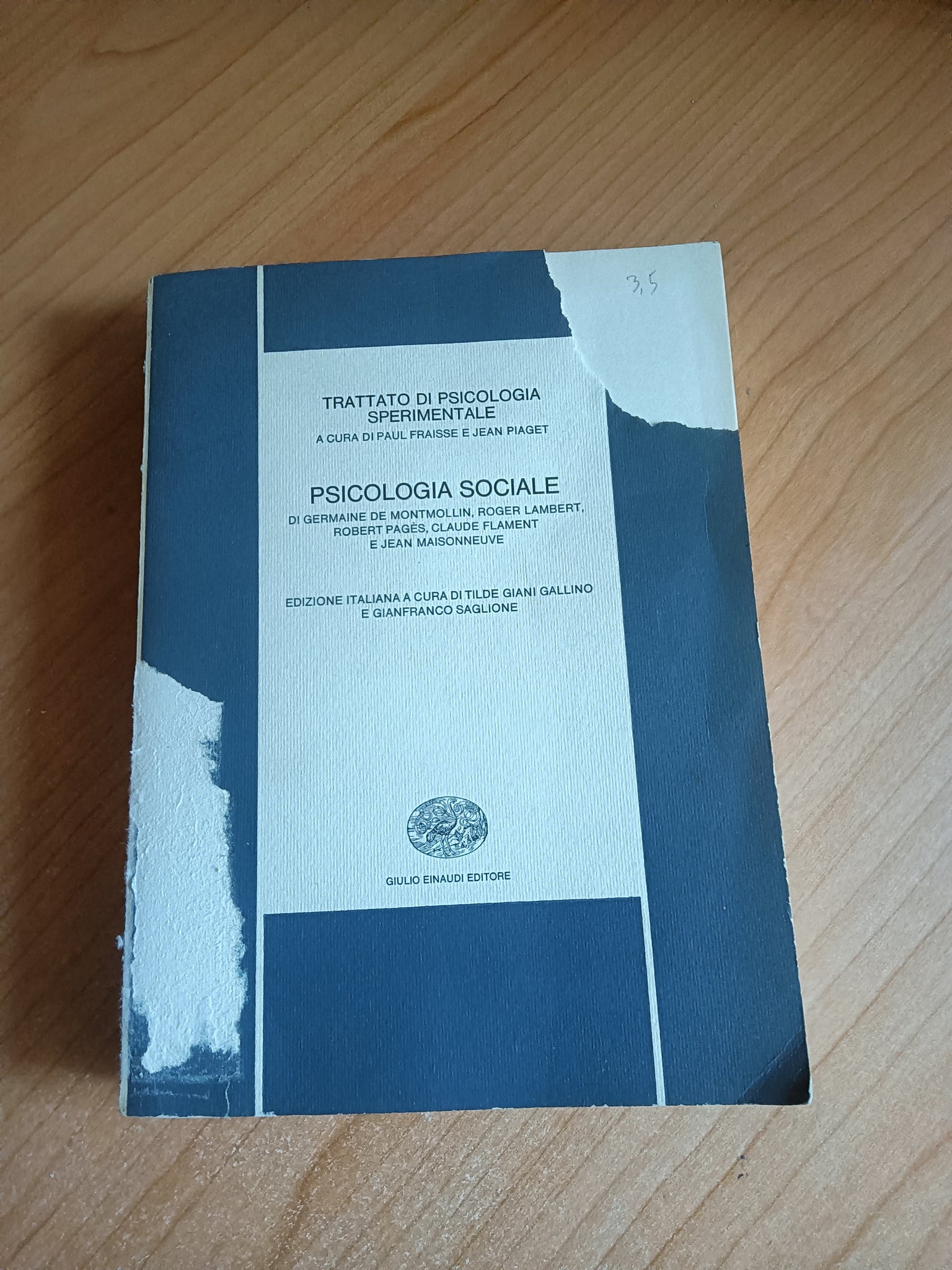Psicologia sociale | Montmollin Germaine, Lambert Roger, Pages Robert, Flament Claude, Maisonneuve Jean (a cura di) - Einaudi