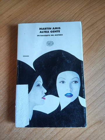 Altra gente. Un racconto del mistero | Martin Amis - Einaudi