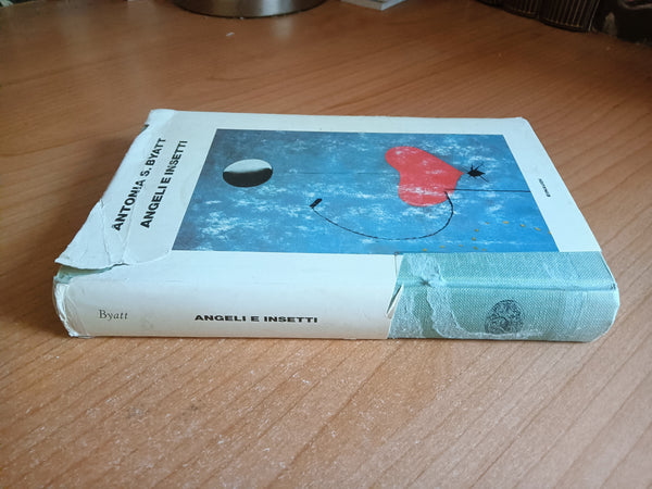 Angeli e insetti | Antonia S. Byatt - Einaudi