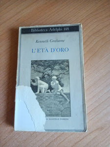 L’età d’oro | Kenneth Grahame - Adelphi