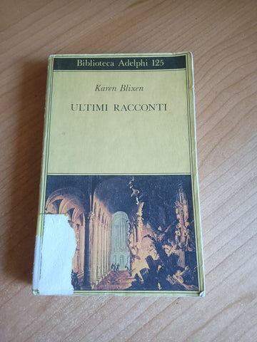 Ultimi racconti | Blixen Karen - Adelphi