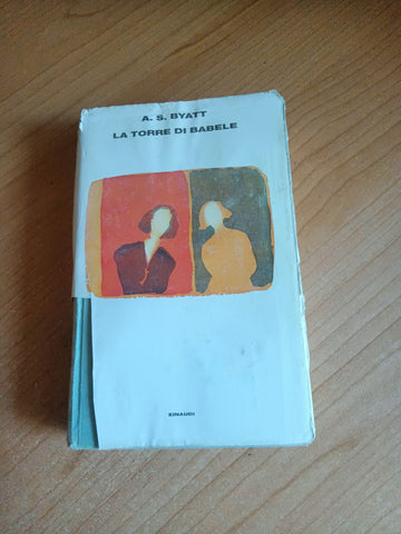La Torre di Babele | A. S. Byatt - Einaudi