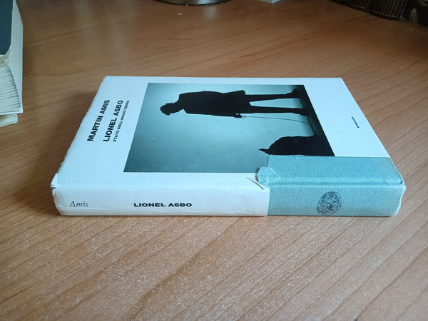 Lionel Asbo | Martin Amis - Einaudi