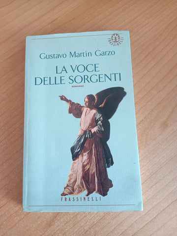 La voce delle sorgenti | Gustavo Martin Garzo