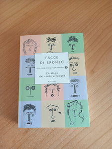 Facce di bronzo. Catalogo dei senza vergogna | Aa.Vv - Mondadori