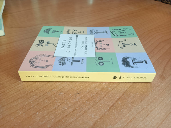 Facce di bronzo. Catalogo dei senza vergogna | Aa.Vv - Mondadori