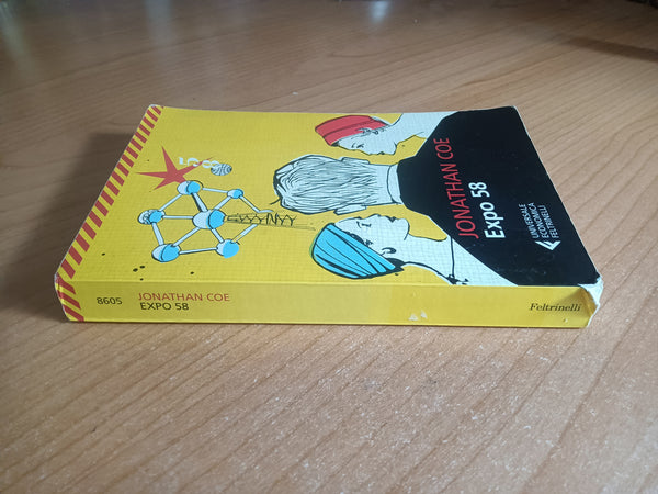 Expo 58 | Jonathan Coe -: Feltrinelli