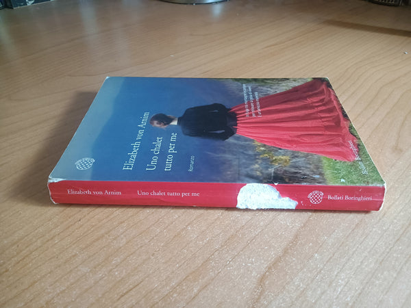 Uno chalet tutto per me | Elizabeth von Arnim - Bollati Boringhieri