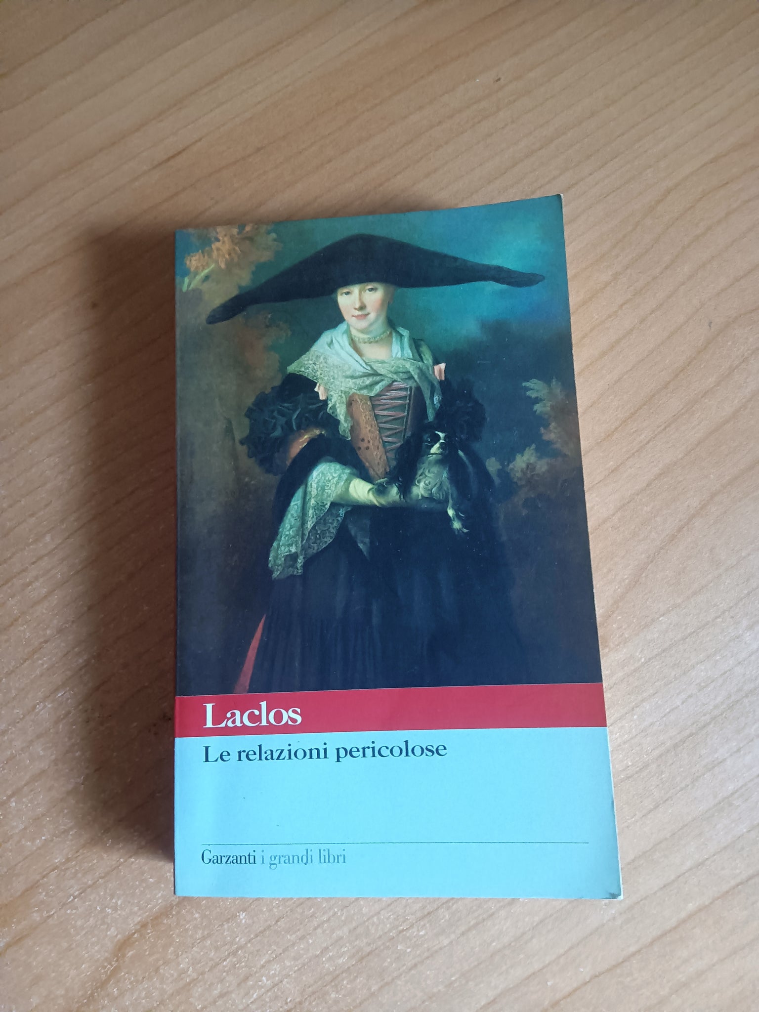 Le relazioni pericolose | Pierre Choderlos de Laclos - Garzanti